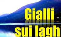 gialli sui laghi