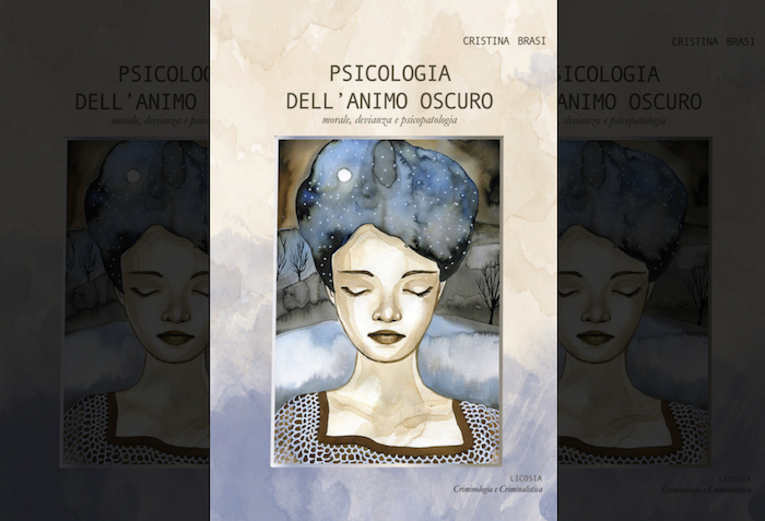 Psicologia dell'animo oscuro, di Cristina Brasi: l'autrice presenterà il libro a Domodossola