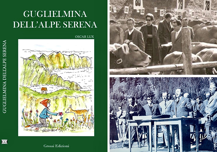 In libreria “Guglielmima dell’Alpe Serena” romanzo postumo del veterinario Oscar Lux