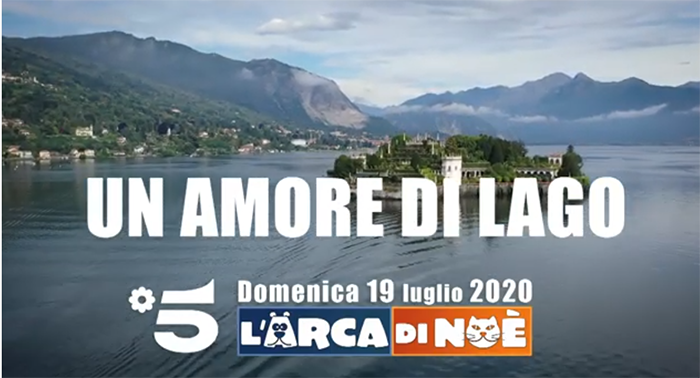 Un'intera puntata de "l’Arca di Noé" su Canale 5 dedicata ai Laghi ed alle Vallate Ossolane. Video