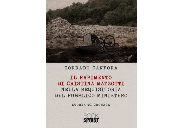 Il rapimento di Cristina Mazzotti in un libro: l'ex magistrato Corrado Canfora ne parla al Maggia