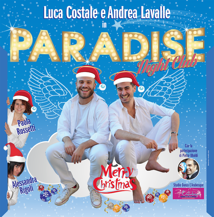 Un paradiso natalizio a teatro con Luca e Andrea. Domani sera al Galletti