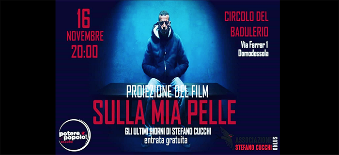 Proiezione gratuita al Badulerio del film su Stefano Cucchi. Organizza Potere al Popolo